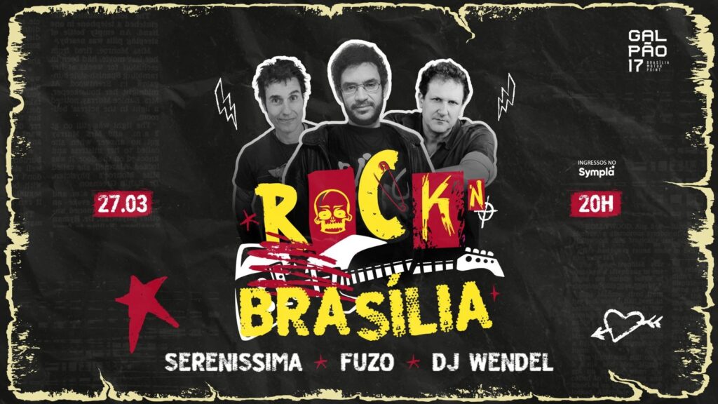 Rock´n Brasília – Galpão 17
