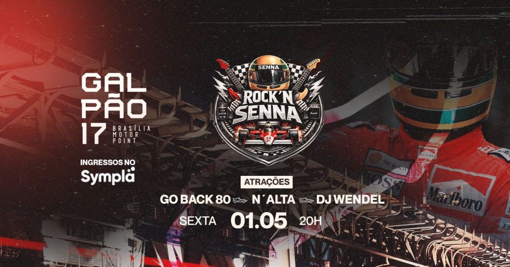 Rock´n Senna – Galpão 17