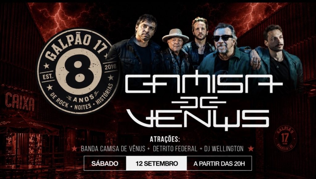 Camisa de Vênus – Galpão 8 anos
