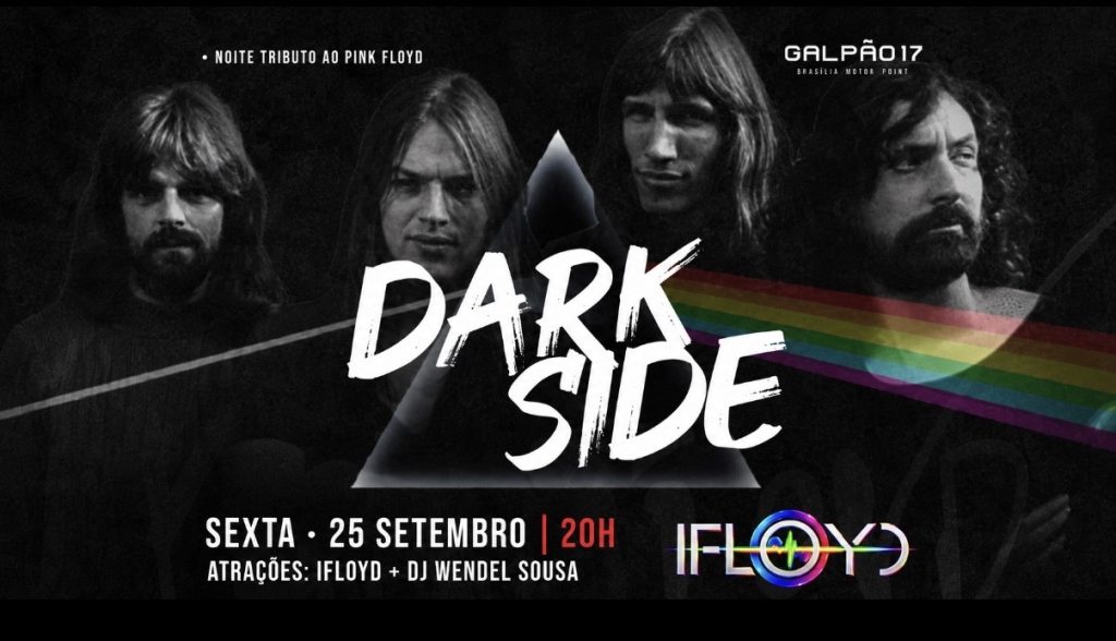 Dark Side – Galpão 17